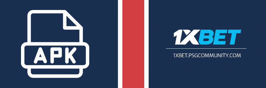 Où télécharger 1xbet pour Android ?